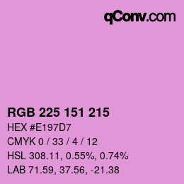 Color code: RGB 225 151 215 | qconv.com
