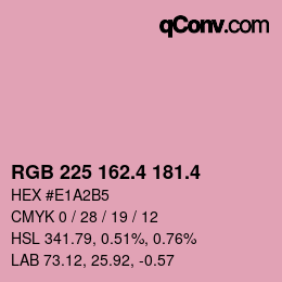 カラーコード: RGB 225 162.4 181.4 | qconv.com