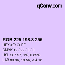 カラーコード: RGB 225 198.8 255 | qconv.com