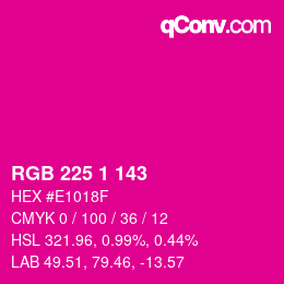 颜色代码: RGB 225 1 143 | qconv.com