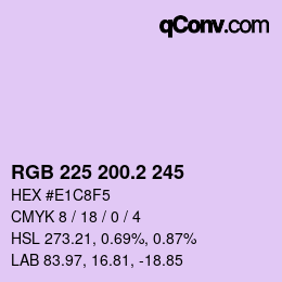 カラーコード: RGB 225 200.2 245 | qconv.com