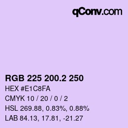 カラーコード: RGB 225 200.2 250 | qconv.com