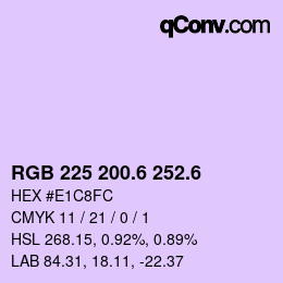カラーコード: RGB 225 200.6 252.6 | qconv.com