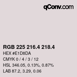カラーコード: RGB 225 216.4 218.4 | qconv.com