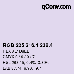 カラーコード: RGB 225 216.4 238.4 | qconv.com