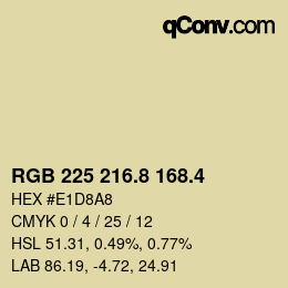 カラーコード: RGB 225 216.8 168.4 | qconv.com