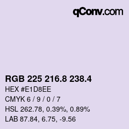 カラーコード: RGB 225 216.8 238.4 | qconv.com