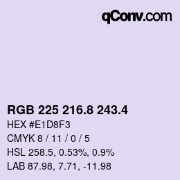 カラーコード: RGB 225 216.8 243.4 | qconv.com