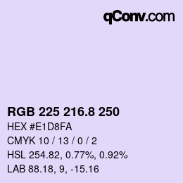 カラーコード: RGB 225 216.8 250 | qconv.com
