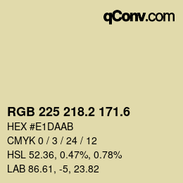 カラーコード: RGB 225 218.2 171.6 | qconv.com
