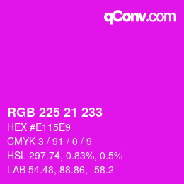 Color code: RGB 225 21 233 | qconv.com