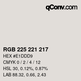 Color code: RGB 225 221 217 | qconv.com