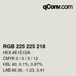 Color code: RGB 225 225 218 | qconv.com