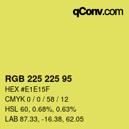 カラーコード: RGB 225 225 95 | qconv.com
