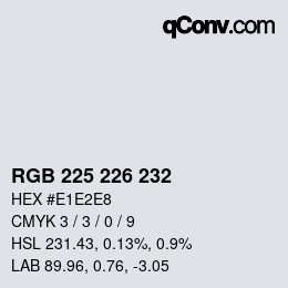 カラーコード: RGB 225 226 232 | qconv.com