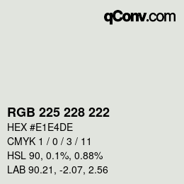 颜色代码: RGB 225 228 222 | qconv.com