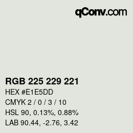 Color code: RGB 225 229 221 | qconv.com