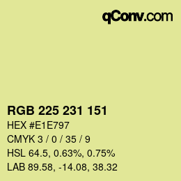 Color code: RGB 225 231 151 | qconv.com