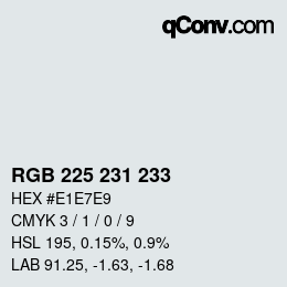 Color code: RGB 225 231 233 | qconv.com