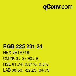 颜色代码: RGB 225 231 24 | qconv.com