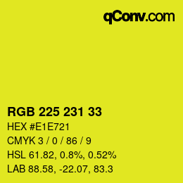 Color code: RGB 225 231 33 | qconv.com