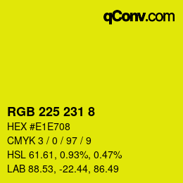 カラーコード: RGB 225 231 8 | qconv.com