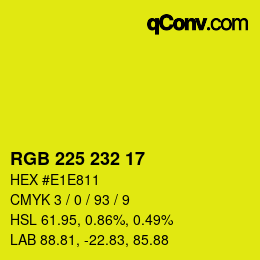 Color code: RGB 225 232 17 | qconv.com