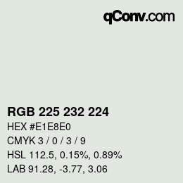 颜色代码: RGB 225 232 224 | qconv.com