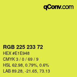 Color code: RGB 225 233 72 | qconv.com