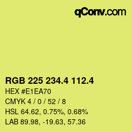 カラーコード: RGB 225 234.4 112.4 | qconv.com