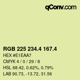 カラーコード: RGB 225 234.4 167.4 | qconv.com