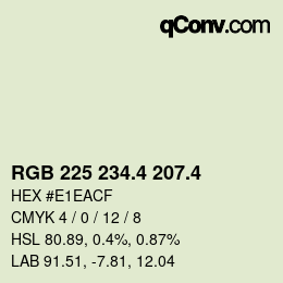 カラーコード: RGB 225 234.4 207.4 | qconv.com