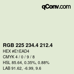 カラーコード: RGB 225 234.4 212.4 | qconv.com