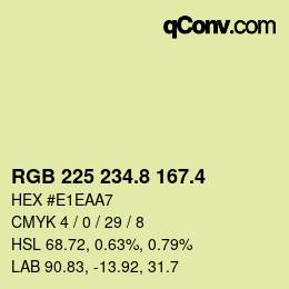 カラーコード: RGB 225 234.8 167.4 | qconv.com