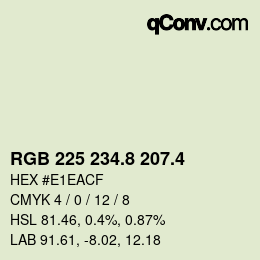 カラーコード: RGB 225 234.8 207.4 | qconv.com