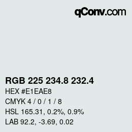 カラーコード: RGB 225 234.8 232.4 | qconv.com