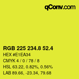カラーコード: RGB 225 234.8 52.4 | qconv.com