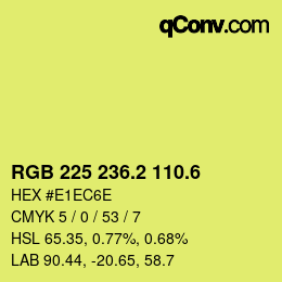 カラーコード: RGB 225 236.2 110.6 | qconv.com