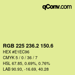 カラーコード: RGB 225 236.2 150.6 | qconv.com