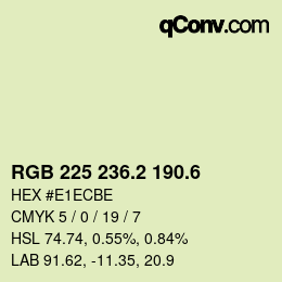 カラーコード: RGB 225 236.2 190.6 | qconv.com