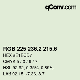 カラーコード: RGB 225 236.2 215.6 | qconv.com
