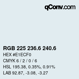 カラーコード: RGB 225 236.6 240.6 | qconv.com