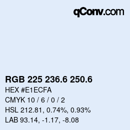 カラーコード: RGB 225 236.6 250.6 | qconv.com
