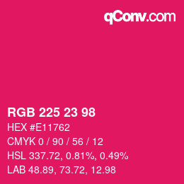 カラーコード: RGB 225 23 98 | qconv.com