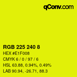 Color code: RGB 225 240 8 | qconv.com