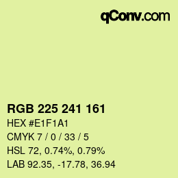 カラーコード: RGB 225 241 161 | qconv.com