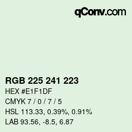 Color code: RGB 225 241 223 | qconv.com