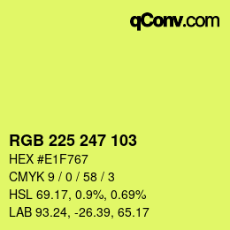 カラーコード: RGB 225 247 103 | qconv.com