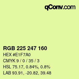 カラーコード: RGB 225 247 160 | qconv.com