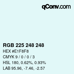 カラーコード: RGB 225 248 248 | qconv.com